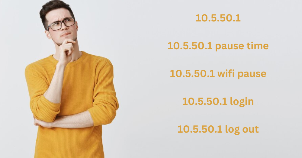 Comprehensive Guide to 10.5.50.1: Pause Time, Login, Logout, and WiFi Management
